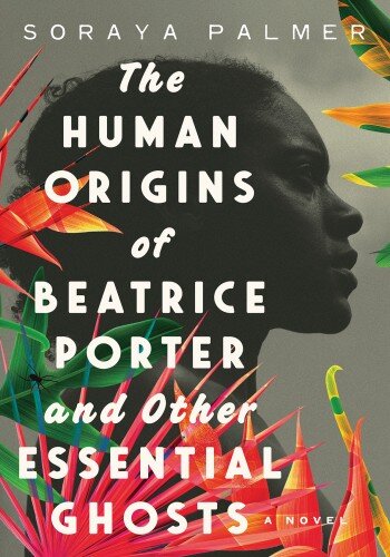 The Human Origins of Beatrice Porter and Other Essential Ghosts (PDF/EPUB Version)
