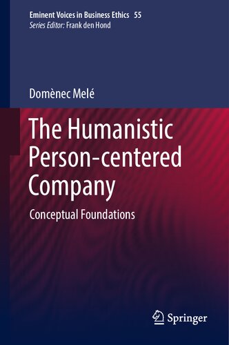 The Humanistic Person-centered Company: Conceptual Foundations (PDF/EPUB Version)