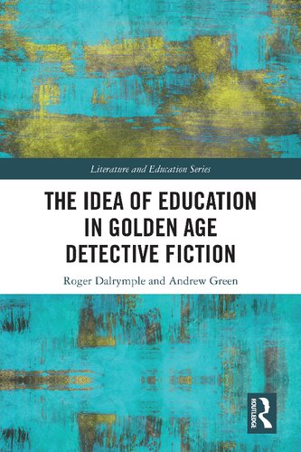 The Idea of Education in Golden Age Detective Fiction (PDF/EPUB Version)