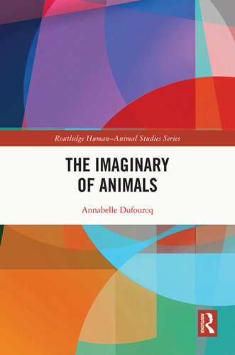 The Imaginary of Animals (PDF/EPUB Version)
