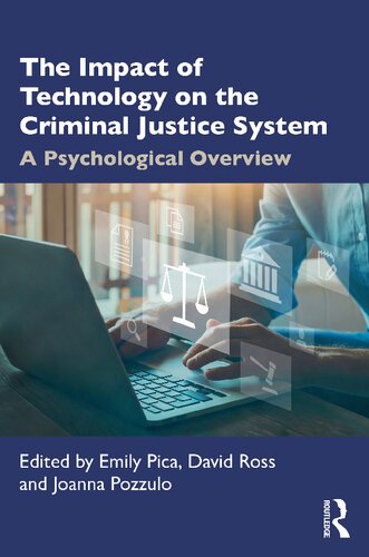 The Impact of Technology on the Criminal Justice System: A Psychological Overview (PDF/EPUB Version)