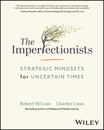 The Imperfectionists : Strategic Mindsets for Uncertain Times (PDF/EPUB Version)
