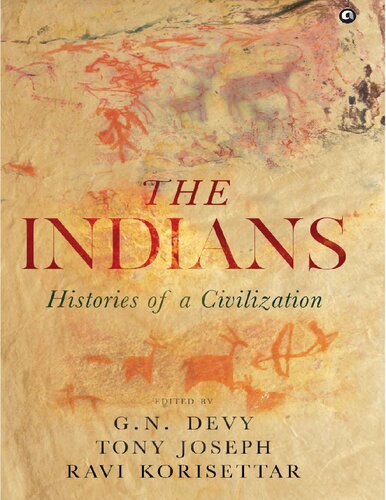The Indians: Histories of a Civilization (PDF/EPUB Version)
