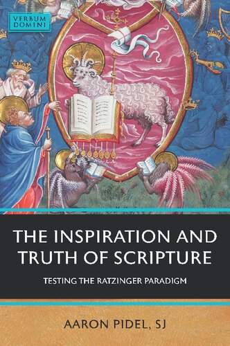 The Inspiration and Truth of Scripture: Testing the Ratzinger Paradigm (PDF/EPUB Version)
