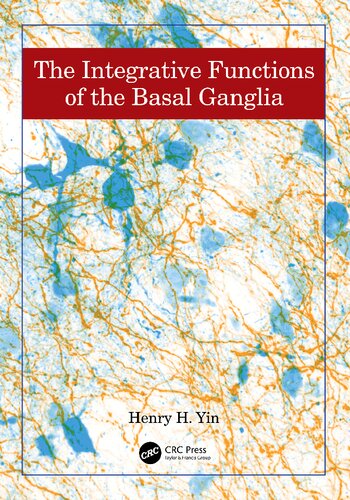 The Integrative Functions of The Basal Ganglia (PDF/EPUB Version)