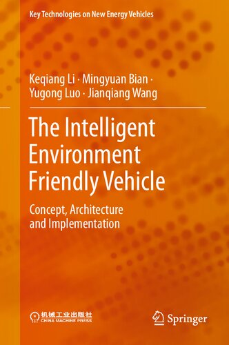 The Intelligent Environment Friendly Vehicle: Concept, Architecture and Implementation (PDF/EPUB Version)
