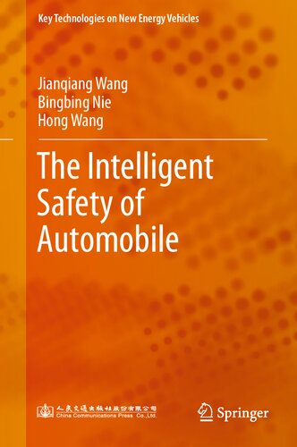 The Intelligent Safety of Automobile (Key Technologies on New Energy Vehicles) (PDF/EPUB Version)
