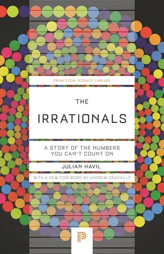 The Irrationals: A Story of the Numbers You Can't Count On (PDF/EPUB Version)
