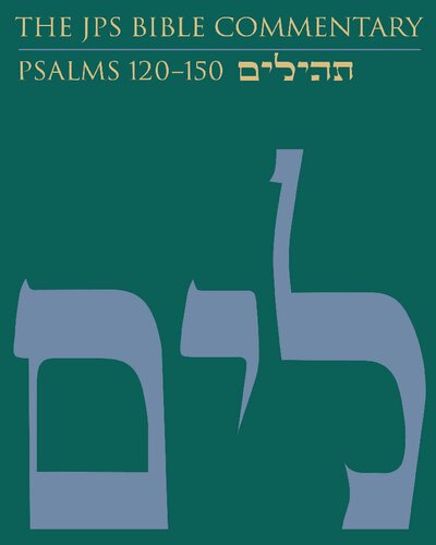 The JPS Bible Commentary: Psalms 120-150 (PDF/EPUB Version)
