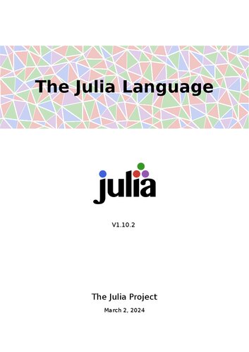 The Julia Language 1.10.2 (PDF/EPUB Version)