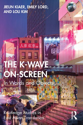 The K-Wave On-Screen: In Words and Objects (PDF/EPUB Version)