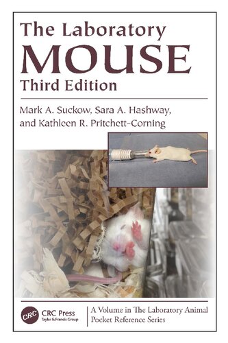 The Laboratory Mouse (Laboratory Animal Pocket Reference) (PDF/EPUB Version)
