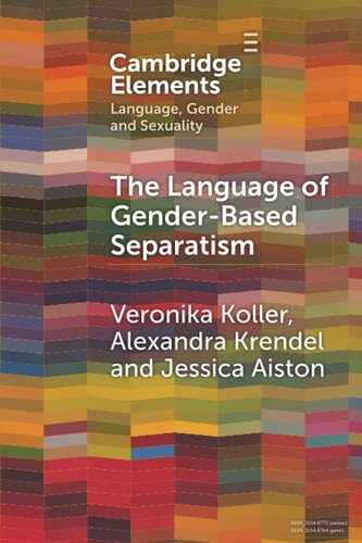 The Language of Gender-Based Separatism (PDF/EPUB Version)
