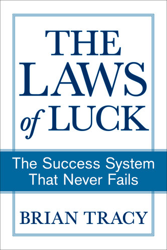 The Laws of Luck: The Success System That Never Fails (PDF/EPUB Version)
