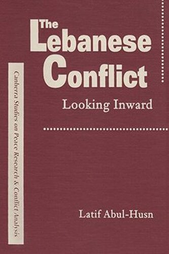 The Lebanese Conflict: Looking Inward (PDF/EPUB Version)

