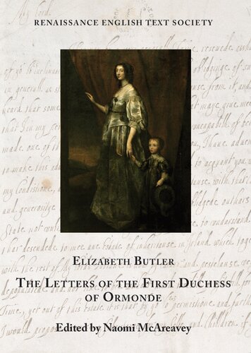 The Letters of the First Duchess of Ormonde (Volume 40) (Renaissance English Text Society) (PDF/EPUB Version)
