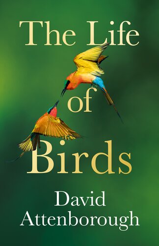 The Life of Birds (PDF/EPUB Version)
