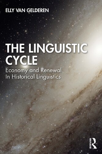 The Linguistic Cycle: Economy and Renewal in Historical Linguistics (PDF/EPUB Version)
