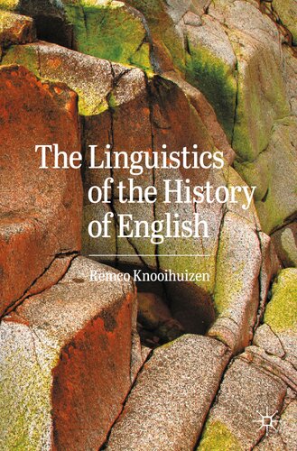 The Linguistics of the History of English (PDF/EPUB Version)
