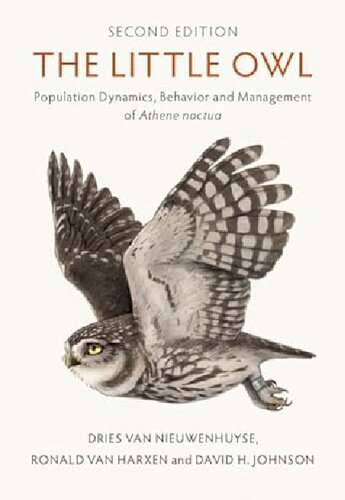 The Little Owl: Population Dynamics, Behavior and Management of Athene noctua (PDF/EPUB Version)