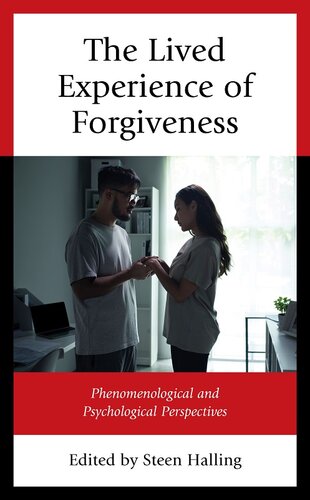 The Lived Experience of Forgiveness (PDF/EPUB Version)
