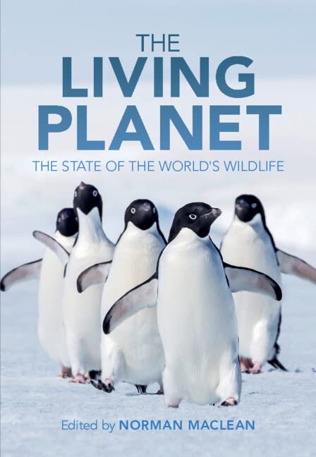 The Living Planet: The State of the World's Wildlife (PDF/EPUB Version)
