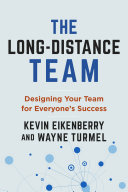The Long-Distance Team: Designing Your Team for Everyone's Success (PDF/EPUB Version)
