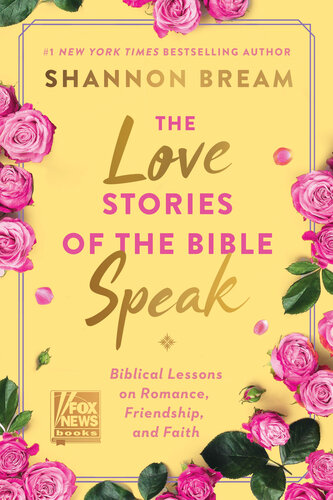 The Love Stories of the Bible Speak (PDF/EPUB Version)
