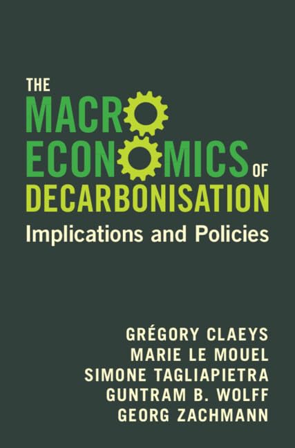 The Macroeconomics of Decarbonisation: Implications and Policies (PDF/EPUB Version)