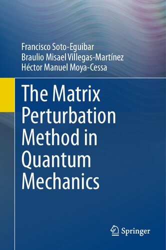 The Matrix Perturbation Method in Quantum Mechanics (PDF/EPUB Version)