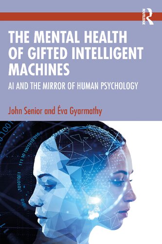 The Mental Health of Gifted Intelligent Machines (PDF/EPUB Version)