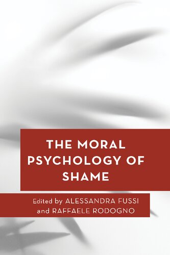 The Moral Psychology of Shame (Volume 19) (Moral Psychology of the Emotions, 19) (PDF/EPUB Version)
