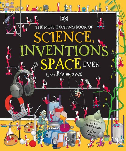 The Most Exciting Book of Science, Inventions, and Space Ever by the Brainwaves (PDF/EPUB Version)
