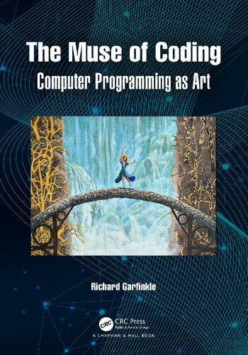 The Muse of Coding: Computer Programming as Art (PDF/EPUB Version)