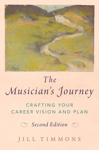The Musician's Journey: Crafting your Career Vision and Plan (PDF/EPUB Version)
