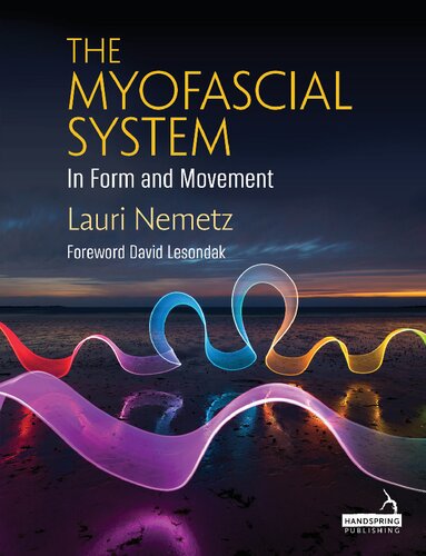The Myofascial System in Form and Movement (PDF/EPUB Version)
