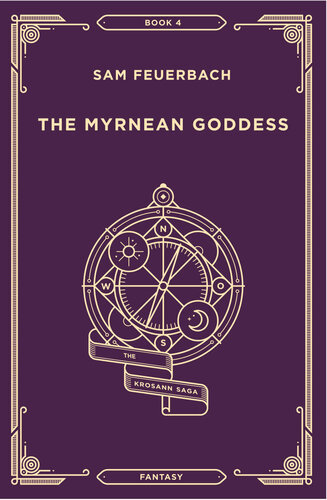 The Myrnean Goddess: The Krosann Saga (PDF/EPUB Version)
