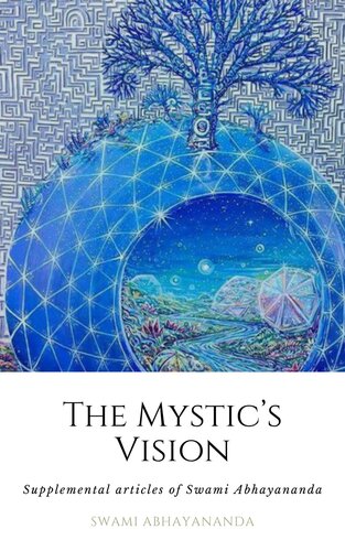 The Mystic's Vision: Supplemental Articles of Swami Abhayananda (PDF/EPUB Version)
