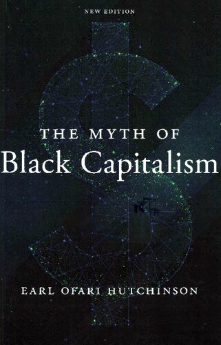 The Myth of Black Capitalism (PDF/EPUB Version)