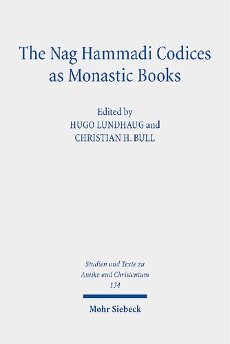 The Nag Hammadi Codices As Monastic Books (PDF/EPUB Version)
