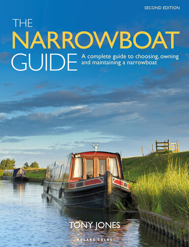 The Narrowboat Guide 2nd edition: A complete guide to choosing, owning and maintaining a narrowboat (PDF/EPUB Version)
