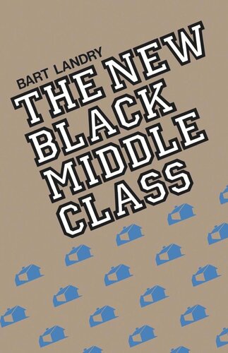 The New Black Middle Class (PDF/EPUB Version)
