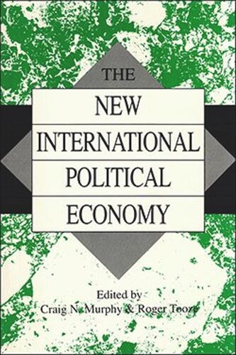 The New International Political Economy (PDF/EPUB Version)
