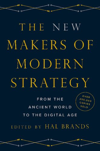 The New Makers of Modern Strategy: From the Ancient World to the Digital Age (PDF/EPUB Version)
