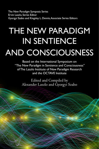 The New Paradigm in Sentience and Consciousness (PDF/EPUB Version)
