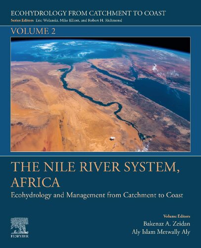 The Nile River System, Africa: Ecohydrology and Management from Catchment to Coast (Volume 2) (Ecohydrology from Catchment to Coast, Volume 2) (PDF/EPUB Version)