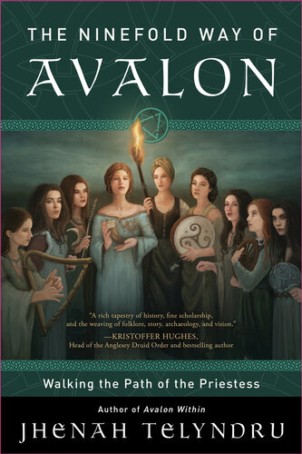 The Ninefold Way of Avalon: Walking the Path of the Priestess (PDF/EPUB Version)
