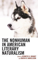 The Nonhuman in American Literary Naturalism (PDF/EPUB Version)
