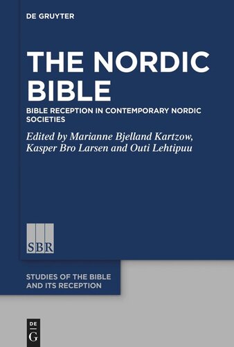 The Nordic Bible: Bible Reception in Contemporary Nordic Societies (PDF/EPUB Version)
