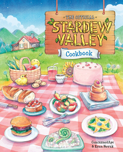 The Official Stardew Valley Cookbook (PDF/EPUB Version)
